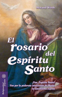 El rosario del Espíritu Santo