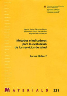 Métodos e indicadores para la evaluación de los servicios de salud