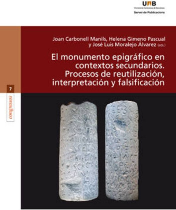 El monumento epigráfico en contextos secundarios