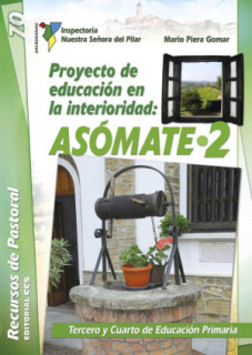 Proyecto de educación en la interioridad: Asómate 2