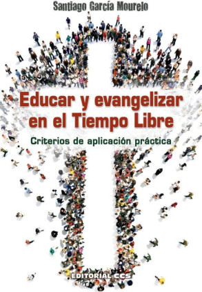 Educar y evangelizar en el tiempo libre 