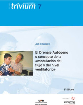 El Drenaje Autógeno o concepto de la modulación del flujo y del nivel ventilatorio