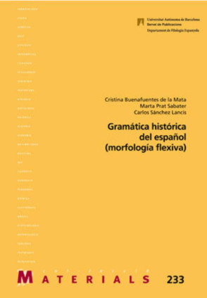 Gramàtica histórica del español (morfología flexiva)