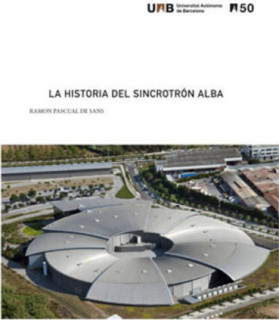 La historia del sincrotrón Alba