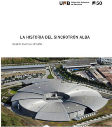 La historia del sincrotrón Alba