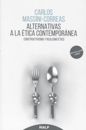 Alternativas a la ética contemporánea