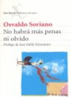No habrá más penas ni olvido
