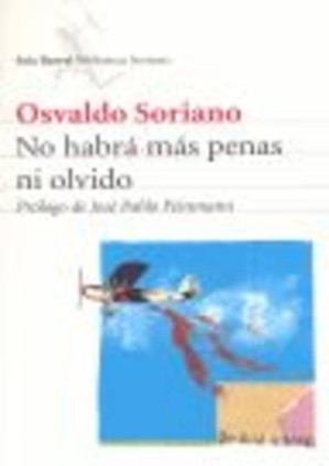 No habrá más penas ni olvido