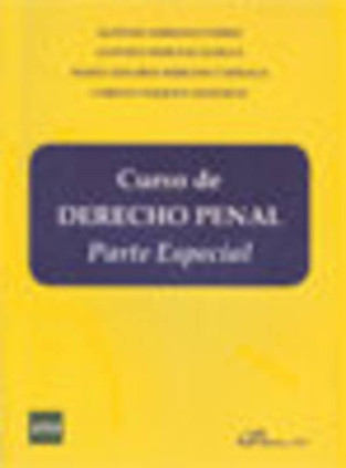 Curso de Derecho Penal Español. Parte especial