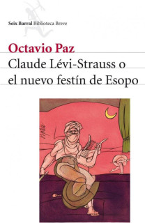 Claude Lévi-Strauss o el nuevo festín de Esopo