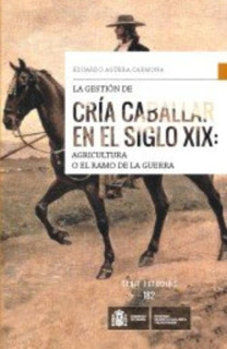 La gestión de cría caballar en el siglo XIX: agricultura o el ramo de la guerra