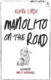 MANOLITO ON THE ROAD 5 **NUEVO**