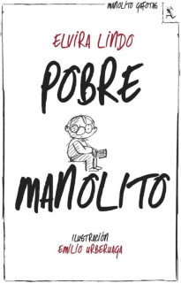 POBRE MANOLITO 2 **NUEVA**