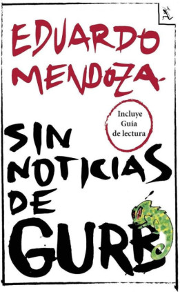 SIN NOTICIAS DE GURB - GUIA DE LECTURA