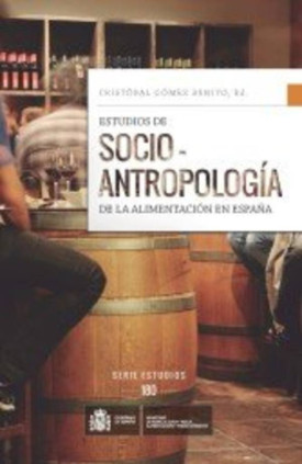Estudios de socio-antropología de la alimentación en España