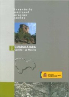 Inventario nacional erosión de suelos. Guadalajara -Castilla La Mancha-  2017