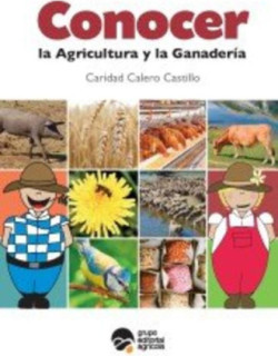 Conocer la agricultura y la ganadería (2ª ed.)