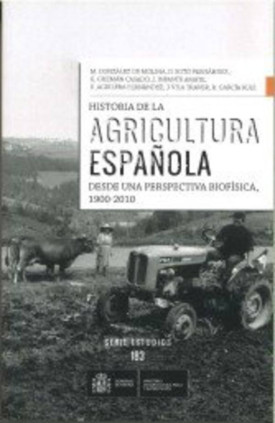 Historia de la Agricultura española desde una perspectiva biofísica, 1900-2010