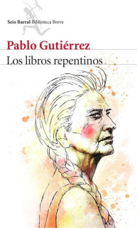 Los libros repentinos