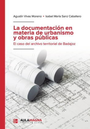 La documentación en materia de urbanismo y obras públicas