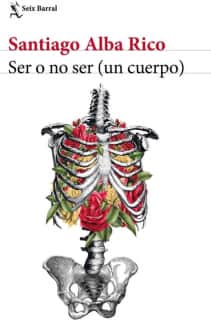Ser o no ser (un cuerpo)