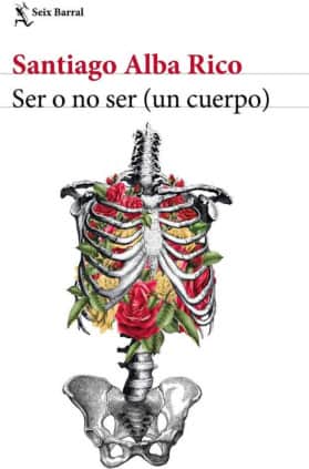 Ser o no ser (un cuerpo)
