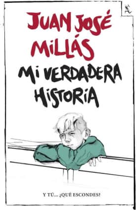 MI VERDADERA HISTORIA  JJ MILLAS
