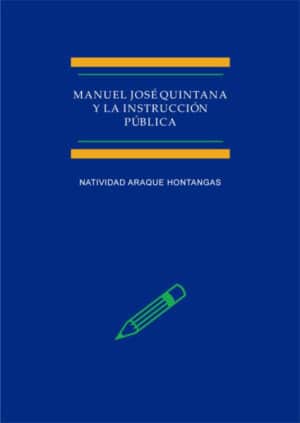 Manuel José Quintana y la Instrucción pública