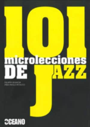 101 microlecciones de Jazz