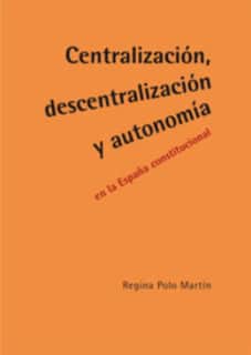 CENTRALIZACION DESCENTRALIZACION Y AUTON