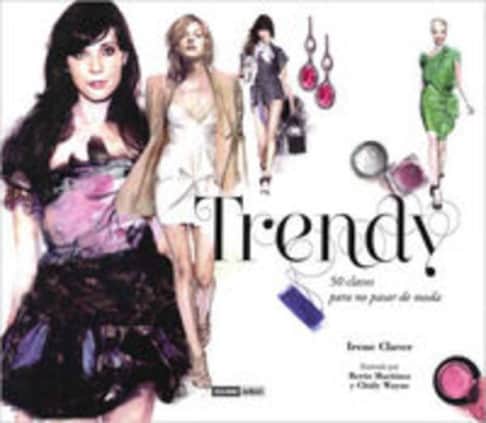 Trendy