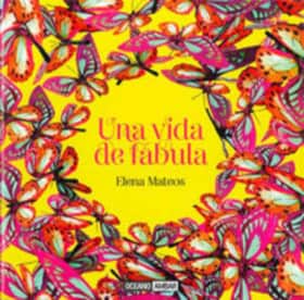 Una vida de fábula