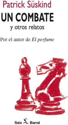 Un combate y otros relatos