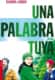 Una palabra tuya