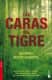 Las caras del tigre