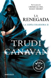 La renegada (La espía traidora 2)