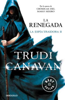 La renegada (La espía traidora 2)