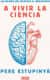 A vivir la ciencia
