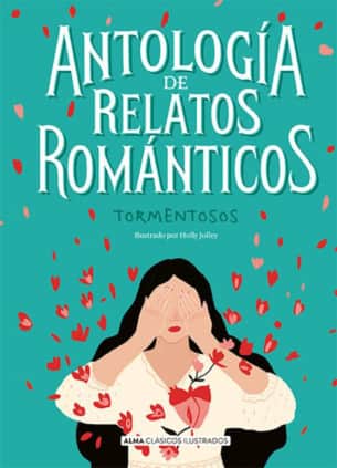 ANTOLOGIA DE RELATOS ROMANTICOS
