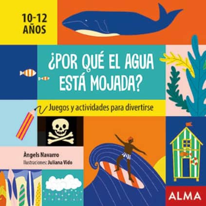 POR QUE EL AGUA ESTA MOJADA?