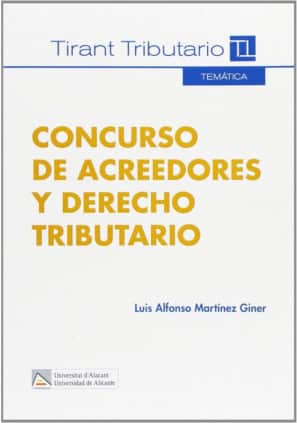 Concurso de Acreedores y Derecho Tributario