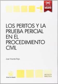 Los peritos y la prueba pericial en el procedimiento civil