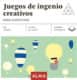 JUEGOS DE INGENIO CREATIVOS
