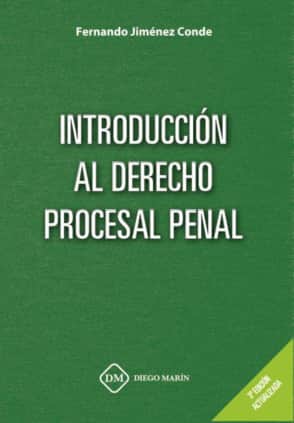 INTRODUCCION AL DERECHO PROCESAL PENAL