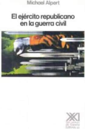 El ejército republicano en la Guerra Civil
