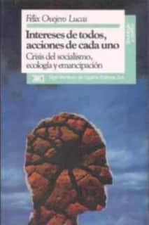Intereses de todos, acciones de cada uno