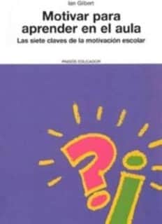 Motivar para aprender en el aula