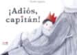 ¡Adiós Capitán!